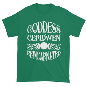 Goddess Ceridwen Reincarnated T-shirt