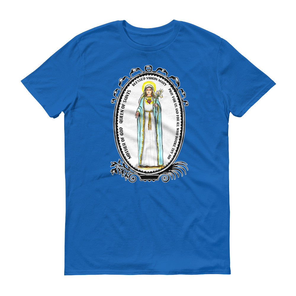 Blessed Virgin Mary Mother of God Queen of Saints T-shirt