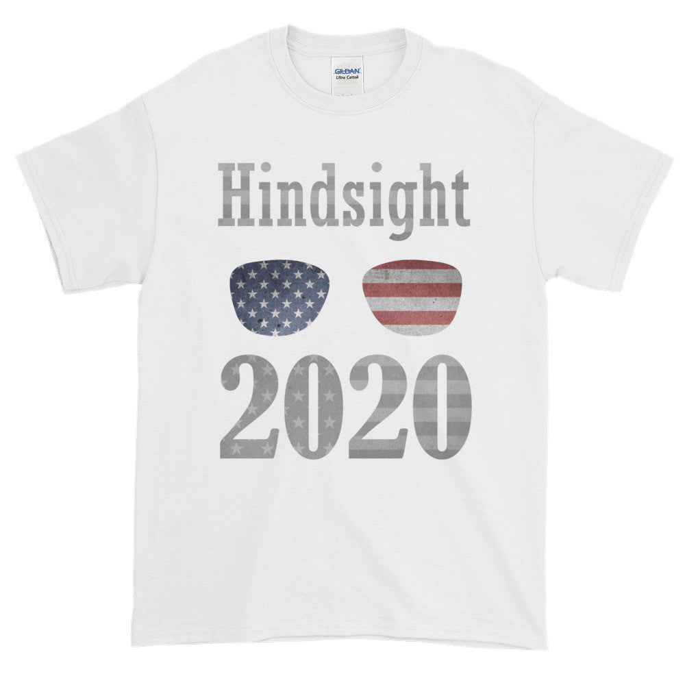 Hindsight 2020 USA Election Republican Democrat Adult Unisex T-shirt