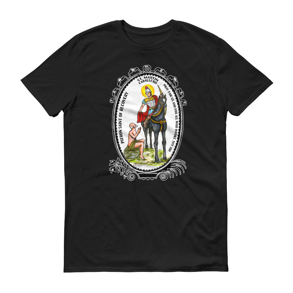 St Martin Caballero Patron of Recovery Unisex T-shirt