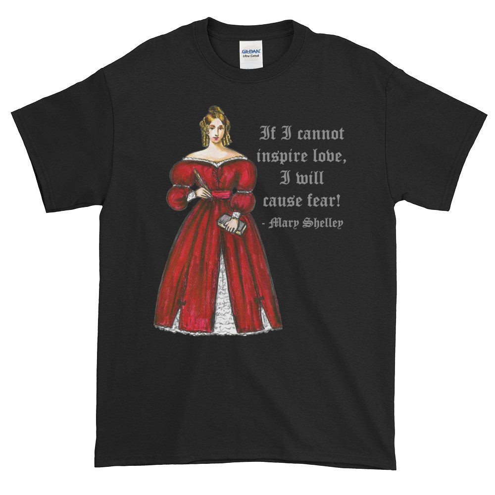 Mary Shelley Frankenstein Author Love and Fear Adult Unisex T-shirt
