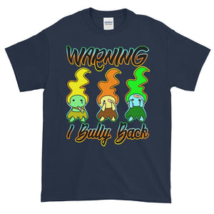 Warning I Bully Back Ouch Trolls Adult Unisex T-shirt