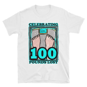Celebrating 100 Pounds Lost Unisex T-shirt