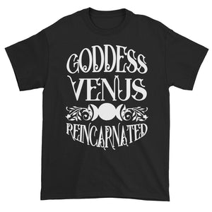 Goddess Venus Reincarnated T-shirt