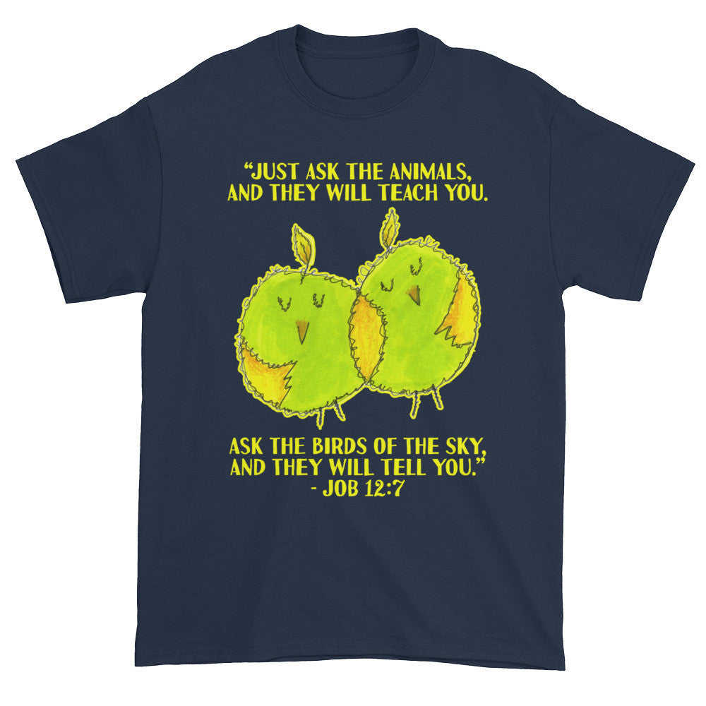 Ask the Animals & Birds Job Bible Quote Unisex T-shirt
